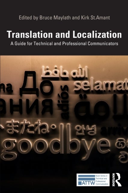 Translation and Localization - A Guide for Technical and Professional Communicators