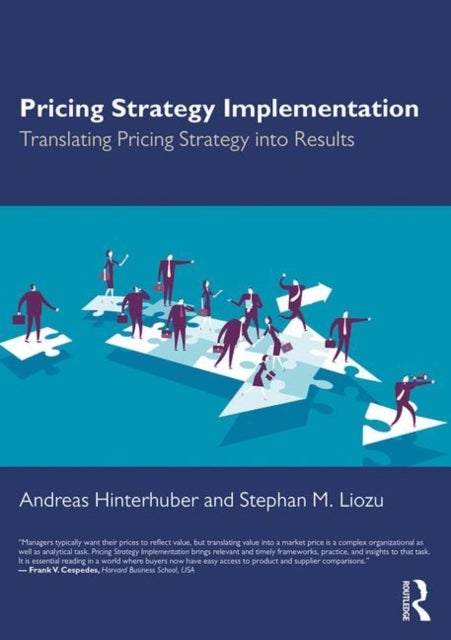 Pricing Strategy Implementation - Translating Pricing Strategy into Results