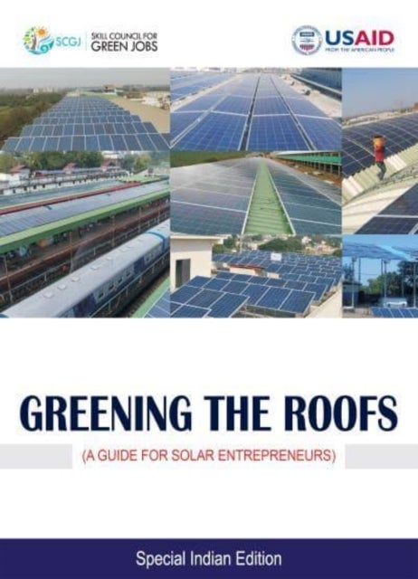 Greening the Roofs - A Guide for Solar Entrepreneurs