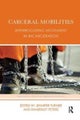 Carceral Mobilities