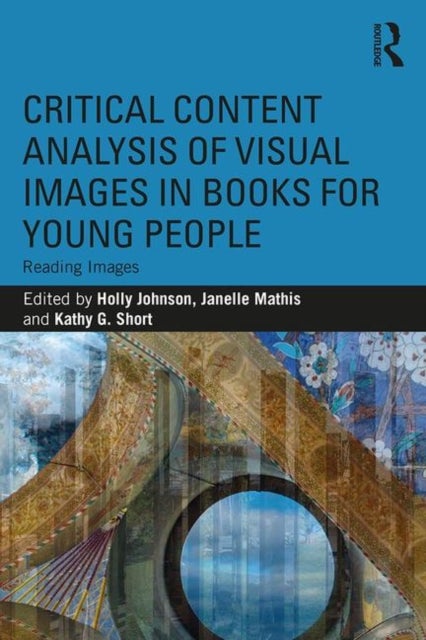 Critical Content Analysis of Visual Images in Books for Young People - Reading Images