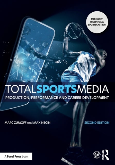 Total Sports Media - Production, Performance and Career Development