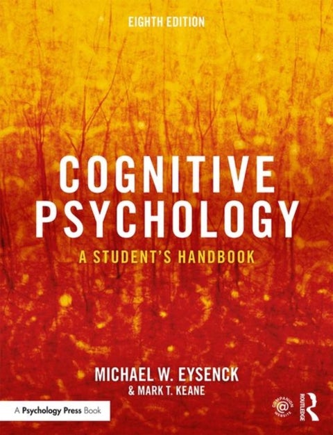 Cognitive Psychology - A Student's Handbook