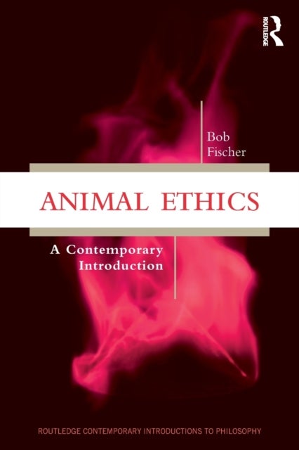 Animal Ethics - A Contemporary Introduction