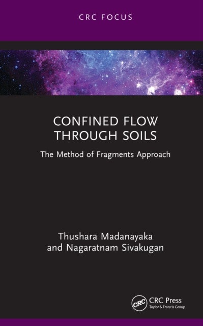 Confined Flow Through Soils - The Method of Fragments Approach