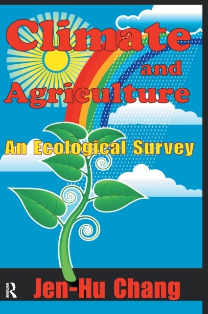 Climate and Agriculture - An Ecological Survey