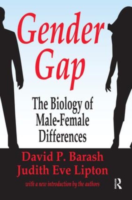 Gender Gap - How Genes and Gender Influence Our Relationships