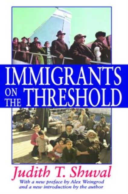 Immigrants on the Threshold