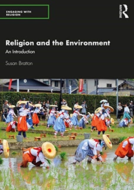 Religion and the Environment - An Introduction