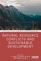Natural Resource Conflicts and Sustainable Development