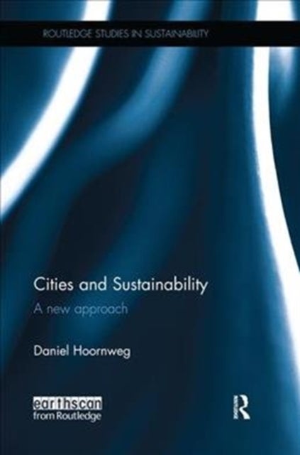 Cities and Sustainability - A new approach