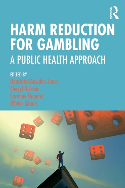 Harm Reduction for Gambling - A Public Health Approach