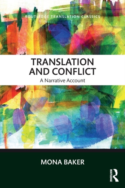Translation and Conflict - A narrative account