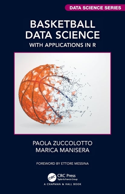 Basketball Data Science - With Applications in R