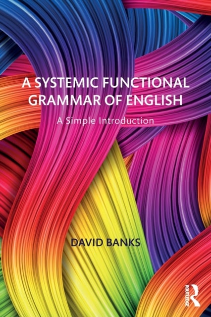 A Systemic Functional Grammar of English - A Simple Introduction