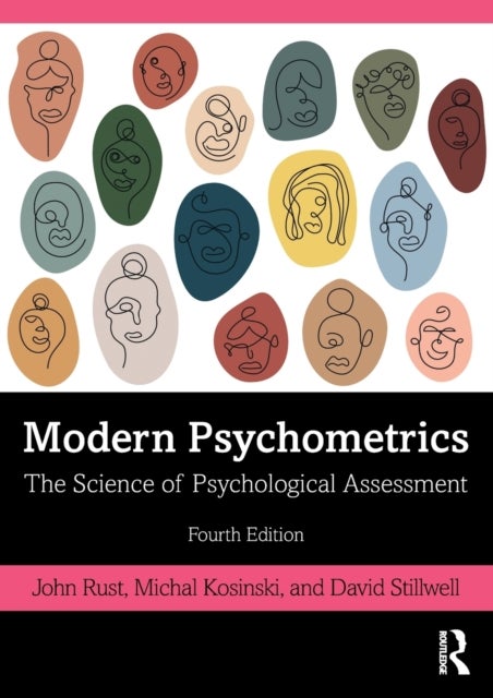 Modern Psychometrics - The Science of Psychological Assessment