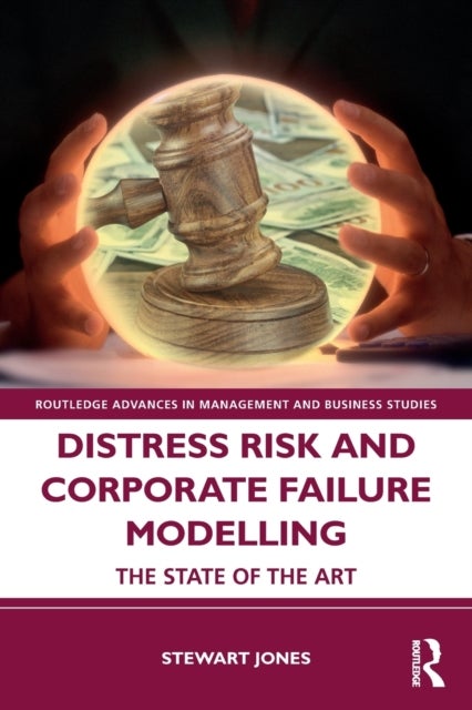 Distress Risk and Corporate Failure Modelling - The State of the Art