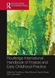 The Routledge International Handbook of Froebel and Early Childhood Practice