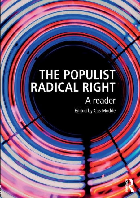 The Populist Radical Right - A Reader