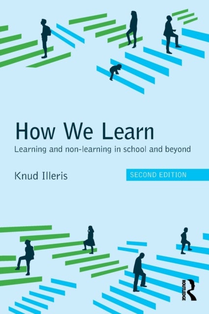 How We Learn - Learning and non-learning in school and beyond