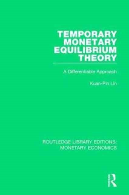 Temporary Monetary Equilibrium Theory - A Differentiable Approach