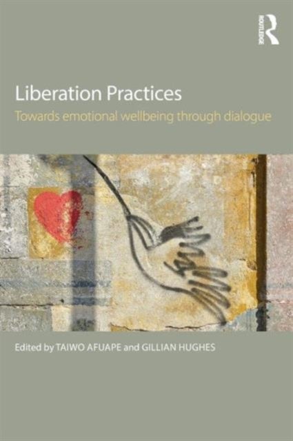 Liberation Practices - Towards Emotional Wellbeing Through Dialogue