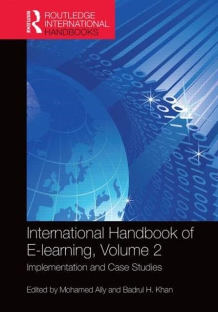 International Handbook of E-Learning Volume 2 - Implementation and Case Studies