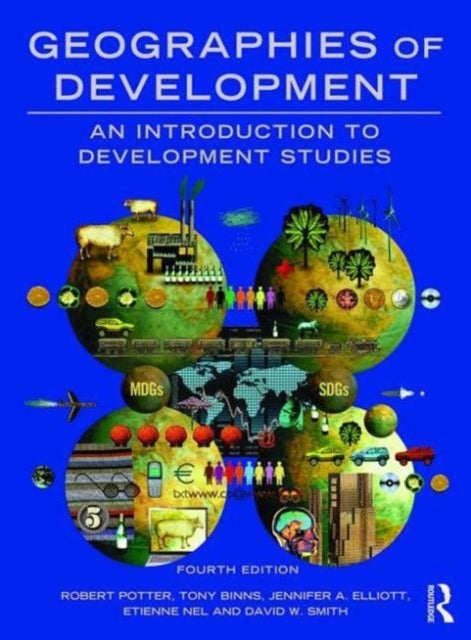 Geographies of Development - An Introduction to Development Studies