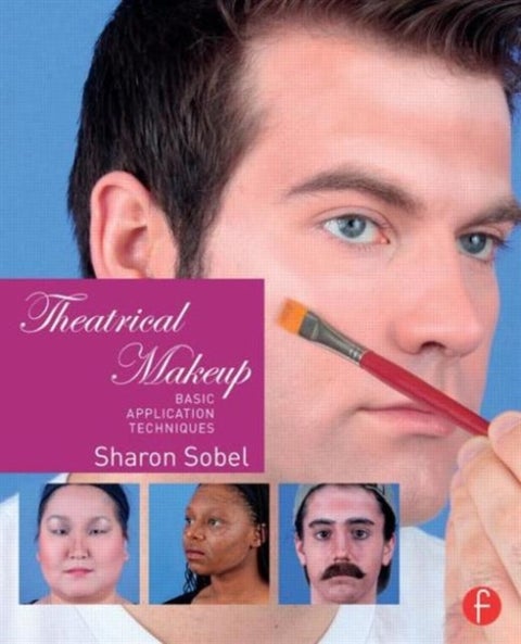 Theatrical Makeup - Basic Application Techniques