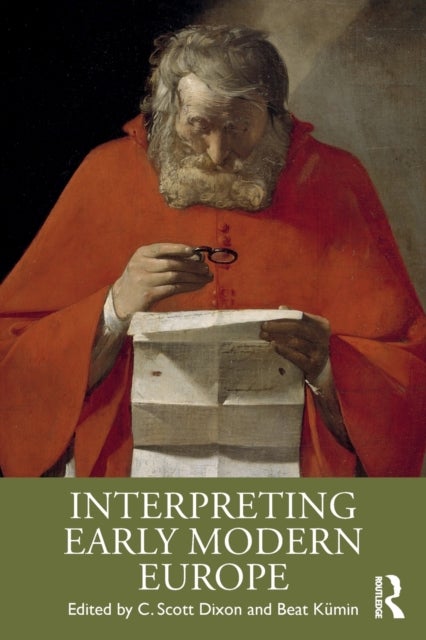 Interpreting Early Modern Europe
