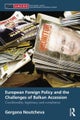 European Foreign Policy and the Challenges of Balkan Accession