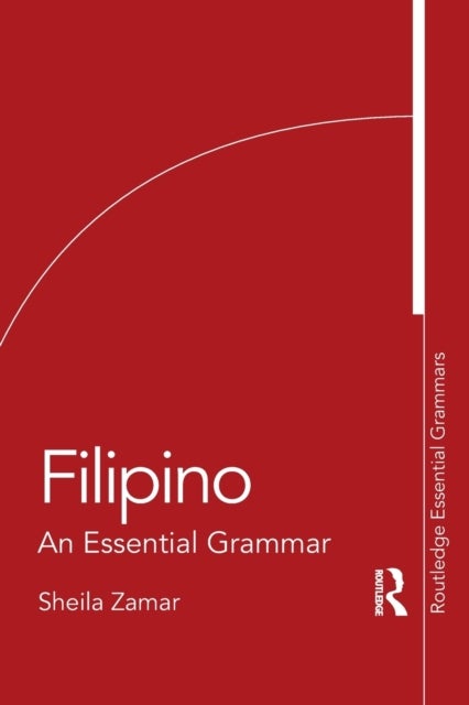 Filipino - An Essential Grammar