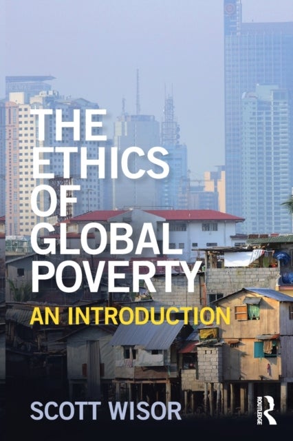 The Ethics of Global Poverty