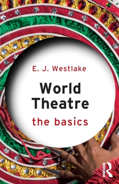 World Theatre - The Basics