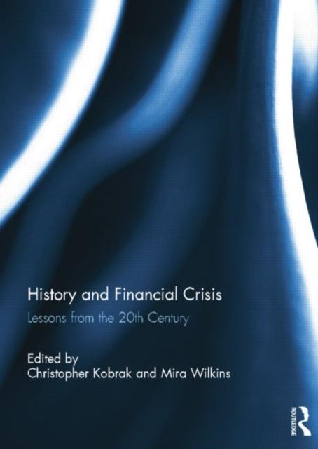 History and Financial Crisis - Lessons from the 20th century