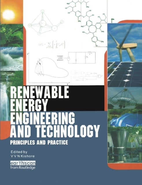 Renewable Energy Engineering and Technology - Principles and Practice