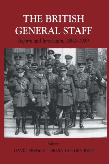 British General Staff - Reform and Innovation