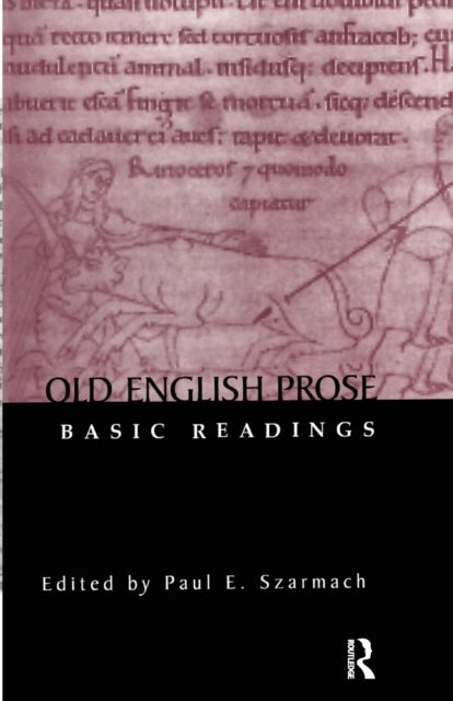 Old English Prose - Basic Readings