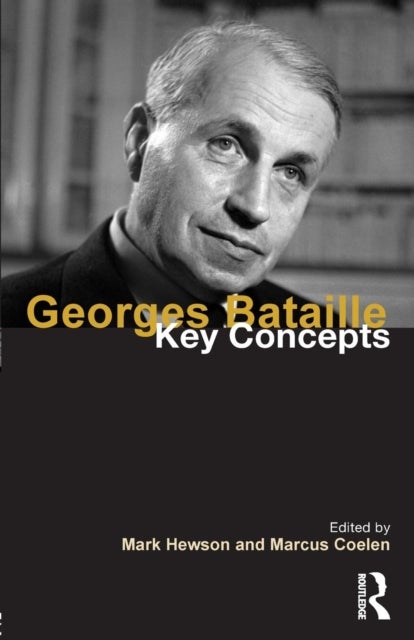 Georges Bataille - Key Concepts