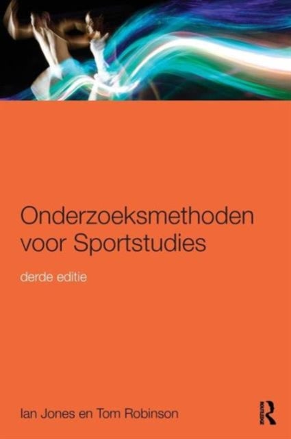 Onderzoeksmethoden voor Sportstudies - 3e druk