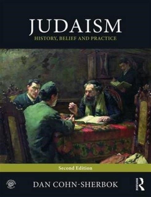 Judaism - History, Belief and Practice