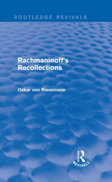 Rachmaninoff's Recollections