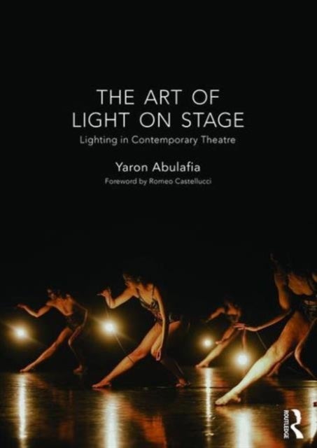 The Art of Light on Stage - Lighting in Contemporary Theatre