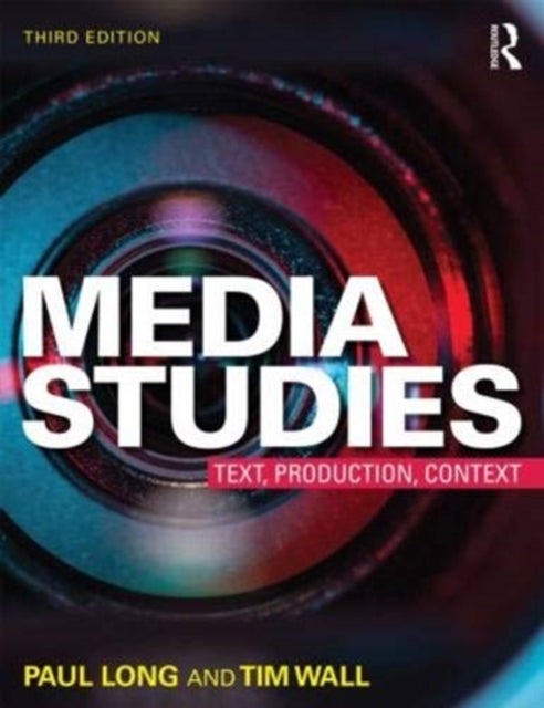 Media Studies - Texts, Production, Context