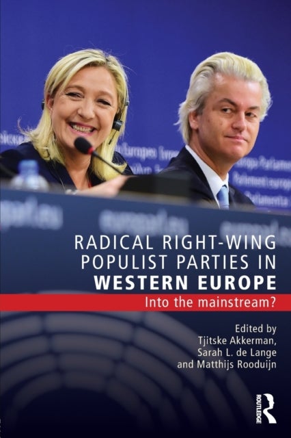 Radical Right-Wing Populist Parties in Western Europe - Into the Mainstream?