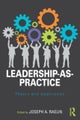 Leadership-as-Practice