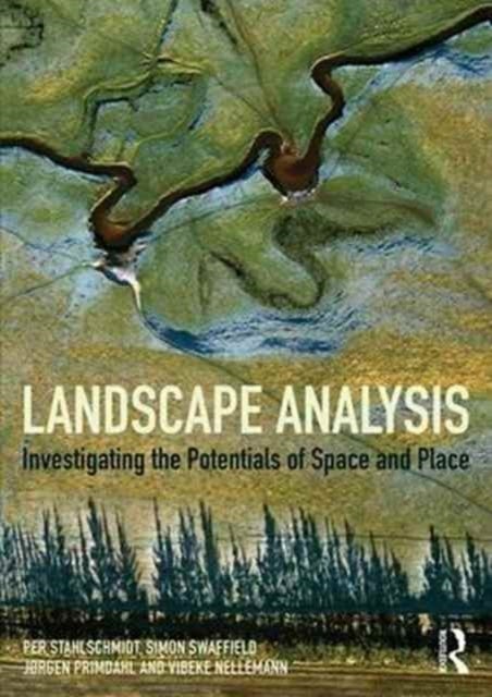 Landscape Analysis - Investigating the potentials of space and place