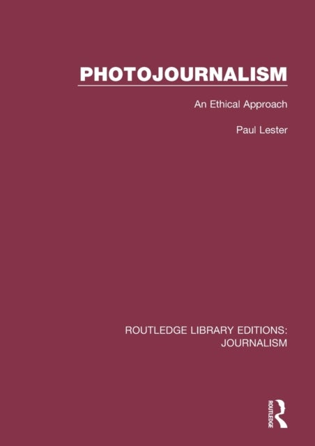 Photojournalism - An Ethical Approach