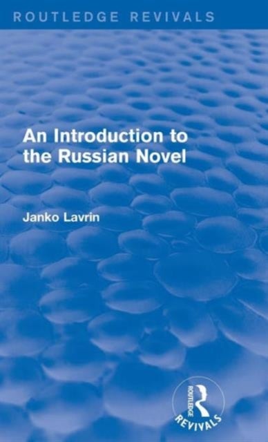 An Introduction to the Russian Novel