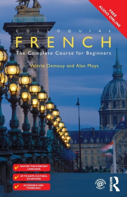 Colloquial French - The Complete Course for Beginners